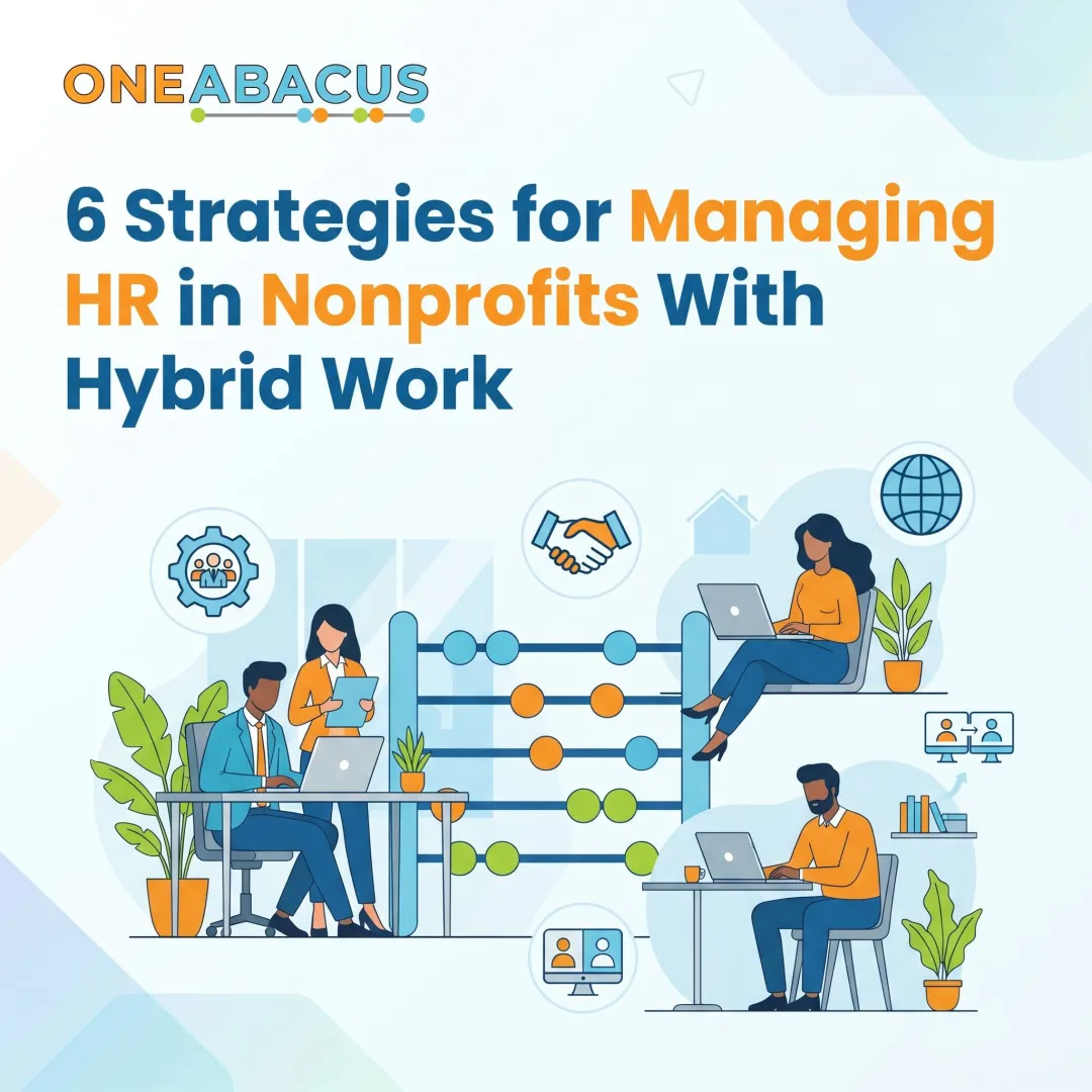 6 Strategies for Managing HR in Nonprofits With Hybrid Work