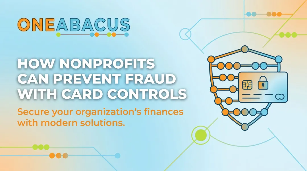 How Nonprofits Can Prevent Fraud With Card Controls