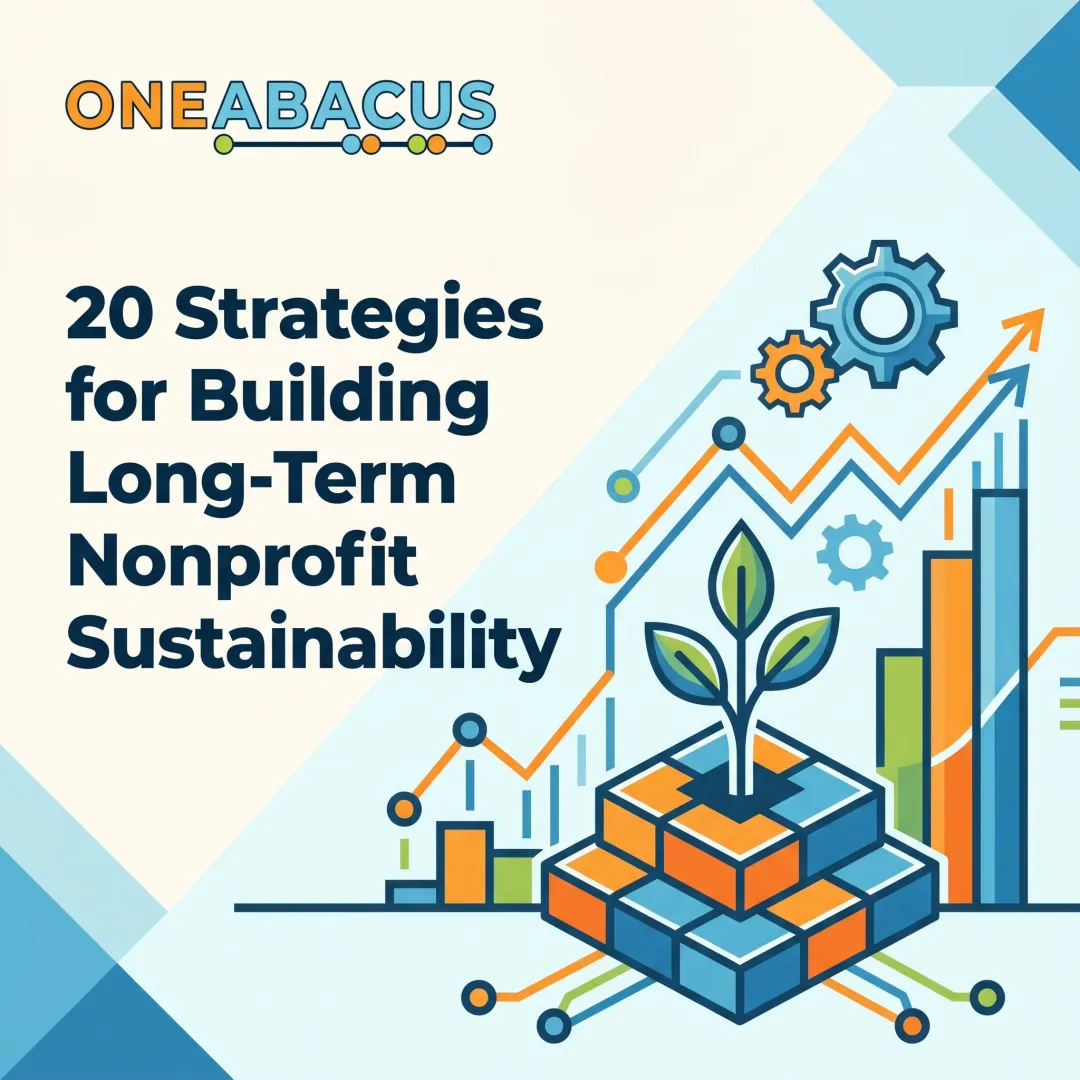20 Strategies for Building Long-Term Nonprofit Sustainability