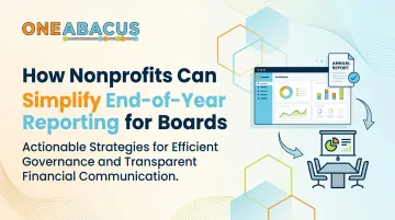 How Nonprofits Can Simplify End-of-Year Reporting for Boards