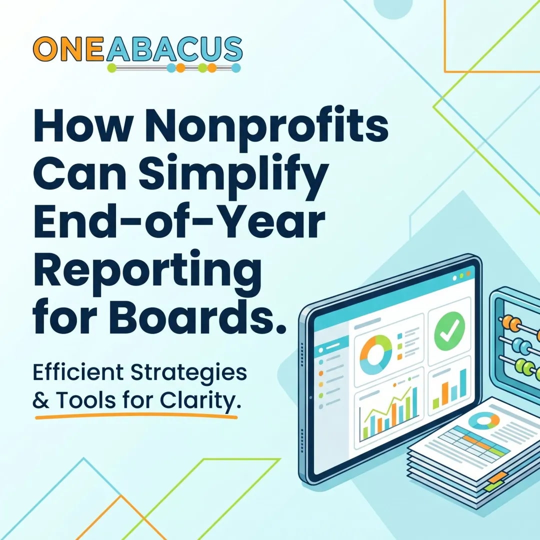 How Nonprofits Can Simplify End-of-Year Reporting for Boards