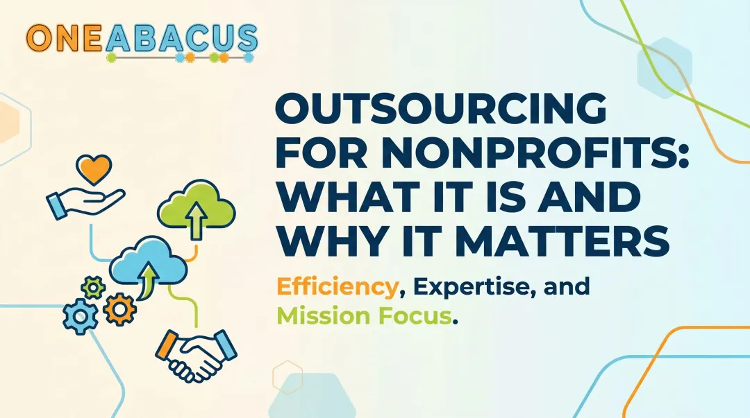 Outsourcing for Nonprofits: What It Is and Why It Matters