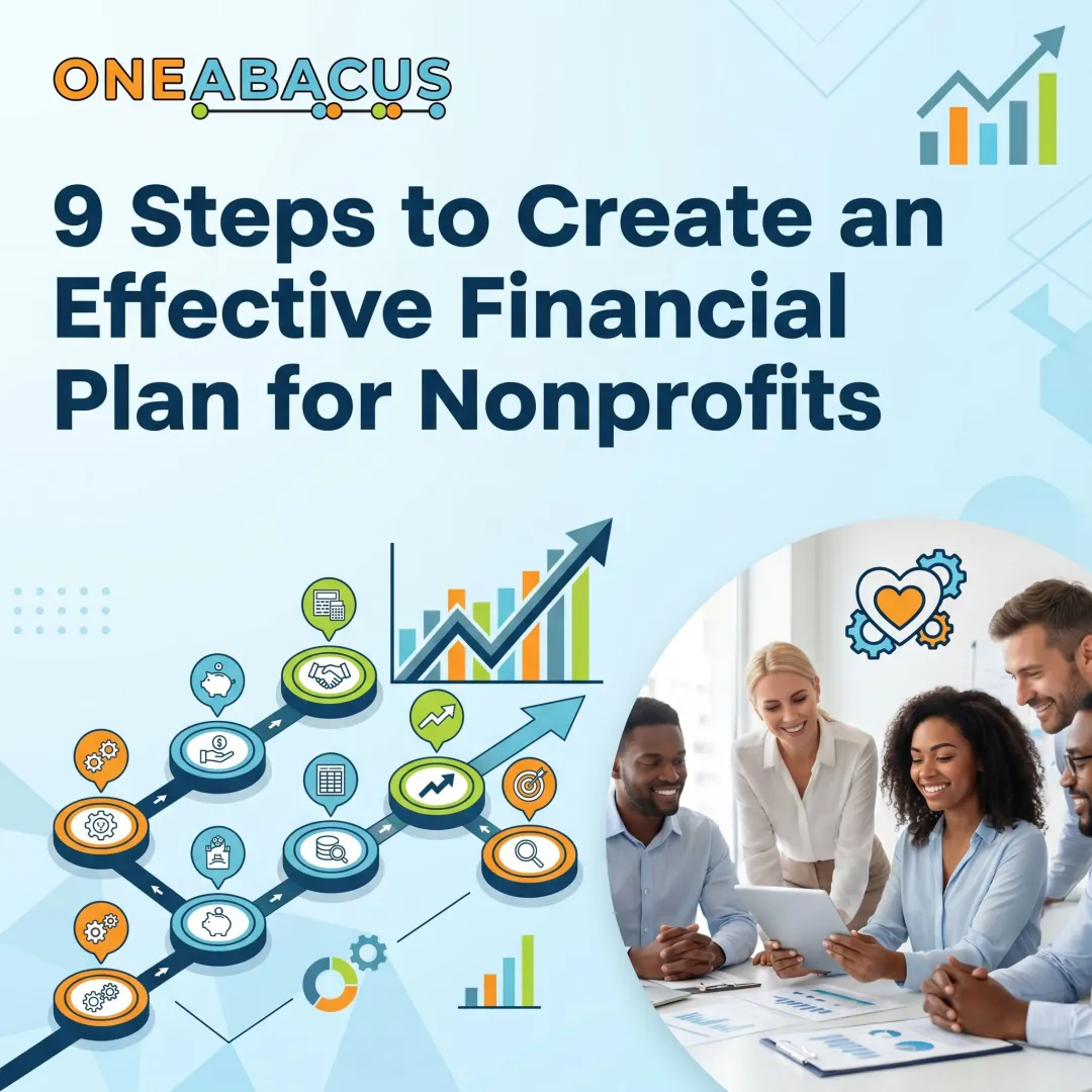 9 Steps to Create an Effective Financial Plan for Nonprofits