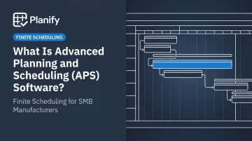 What Is Advanced Planning and Scheduling (APS) Software?