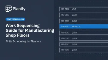 Work Sequencing Guide for Manufacturing Shop Floors