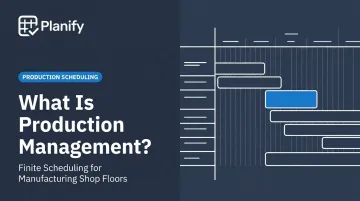 What Is Production Management?