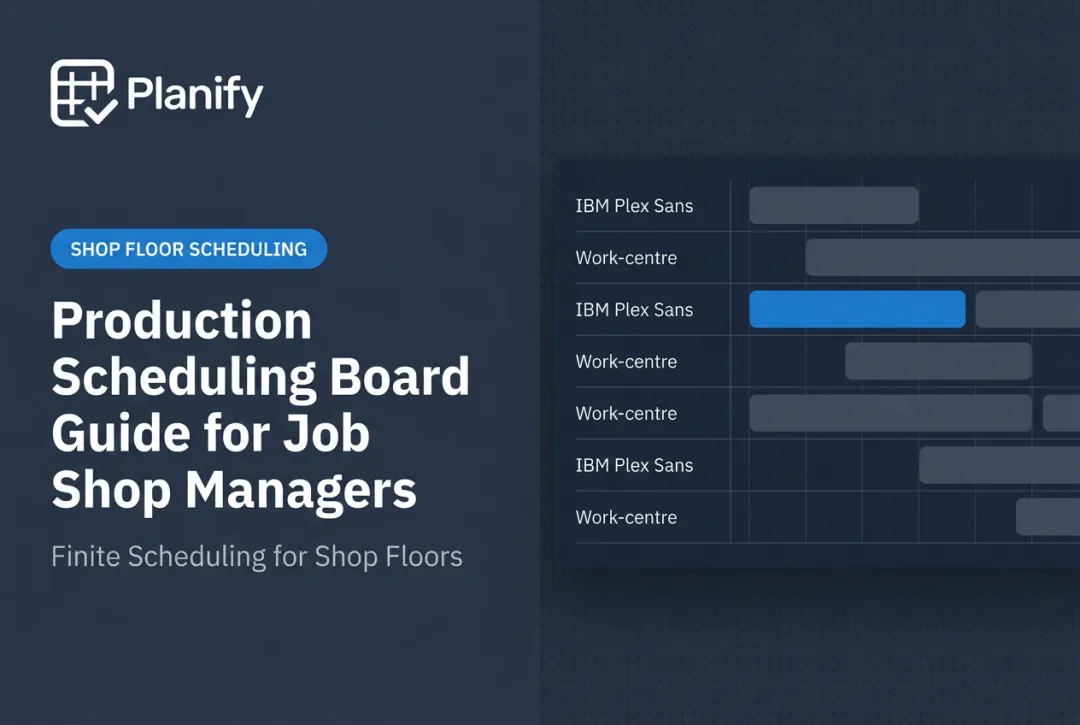 Production Scheduling Board Guide for Job Shop Managers