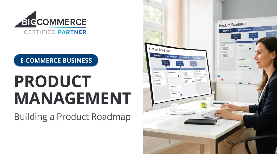 Product Management: Building a Product Roadmap
