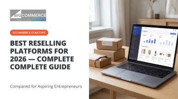 Best Reselling Platforms for 2026 — Complete Guide