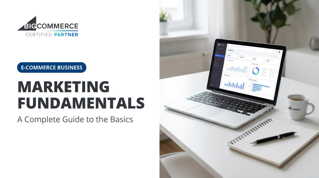 Marketing Fundamentals: A Complete Guide to the Basics