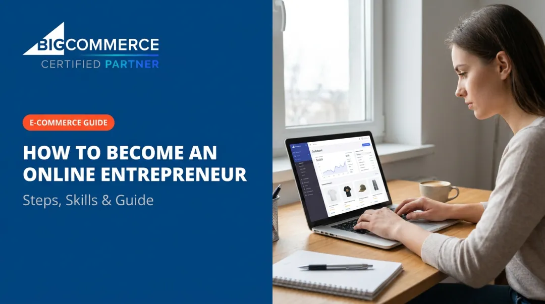 How to Become an Online Entrepreneur: Steps, Skills & Guide