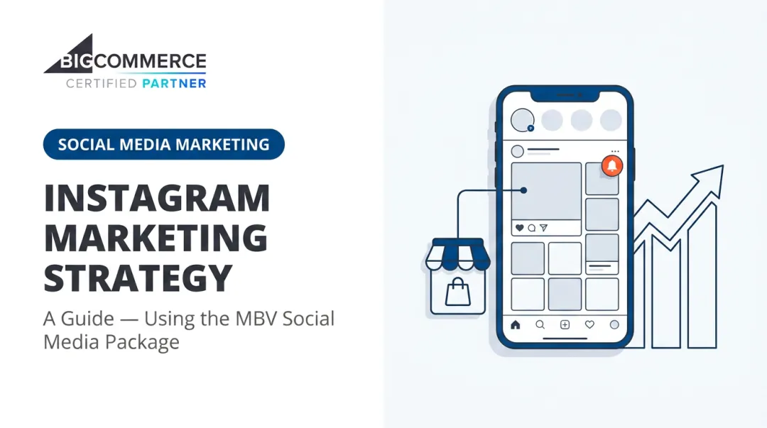 Instagram Marketing Strategy: A Guide — Using the MBV Social Media Package