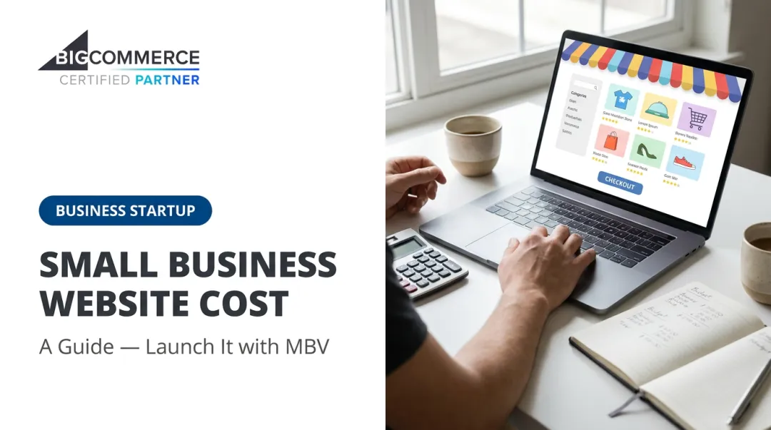 Small Business Website Cost: A Guide — Launch It with MBV