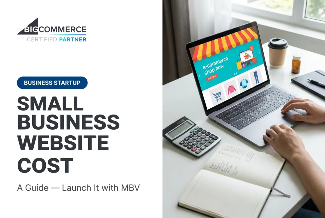 Small Business Website Cost: A Guide — Launch It with MBV