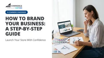 How to Brand Your Business: A Step-by-Step Guide