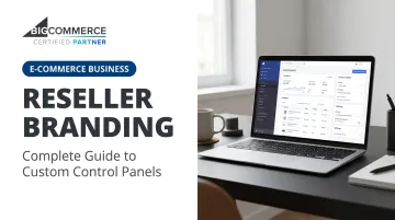 Reseller Branding: Complete Guide to Custom Control Panels
