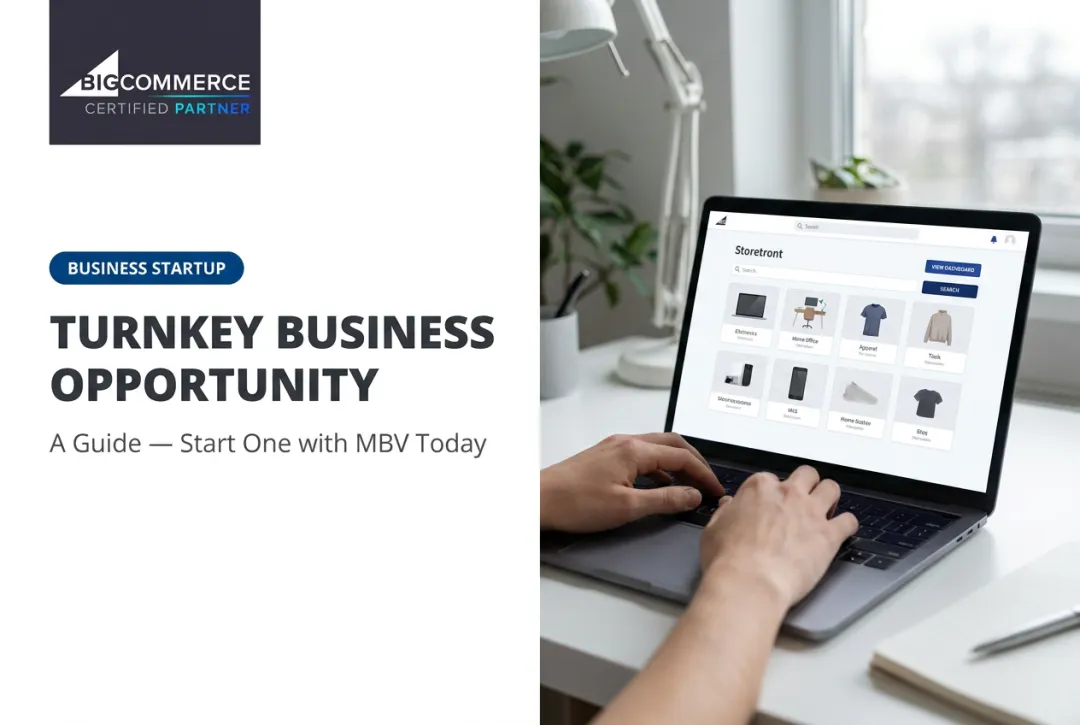 Turnkey Business Opportunity: A Guide — Start One with MBV Today