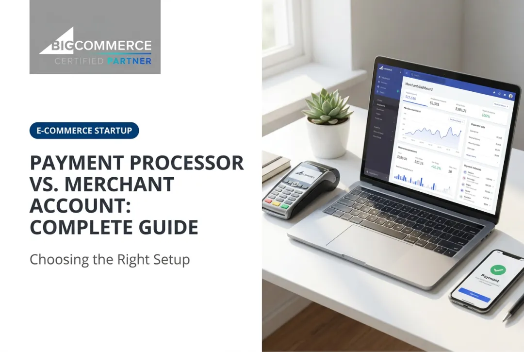 Payment Processor vs. Merchant Account: Complete Guide
