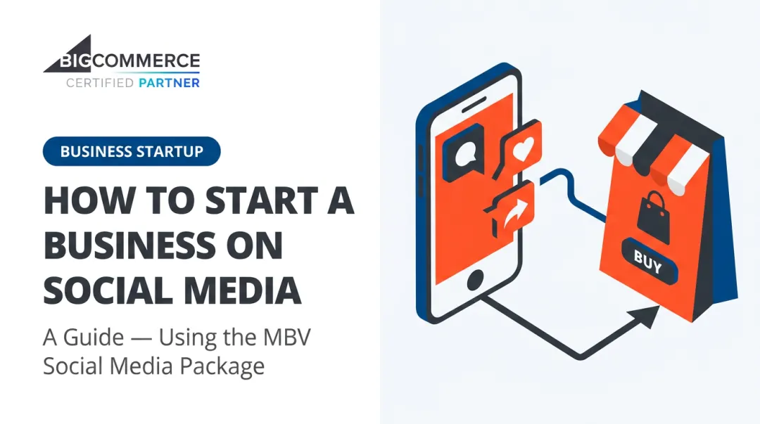 How to Start a Business on Social Media: A Guide — Using the MBV Social Media Package