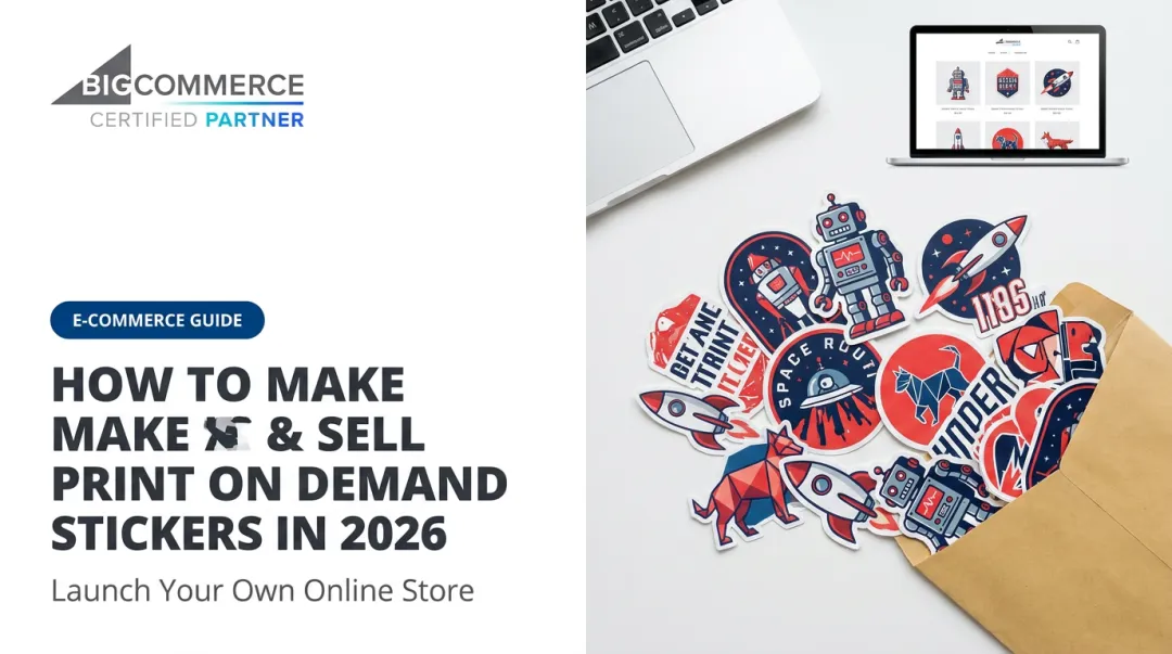 How to Make & Sell Print on Demand Stickers in 2026