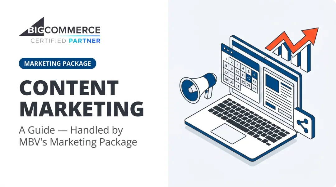 Content Marketing: A Guide — Handled by MBV's Marketing Package