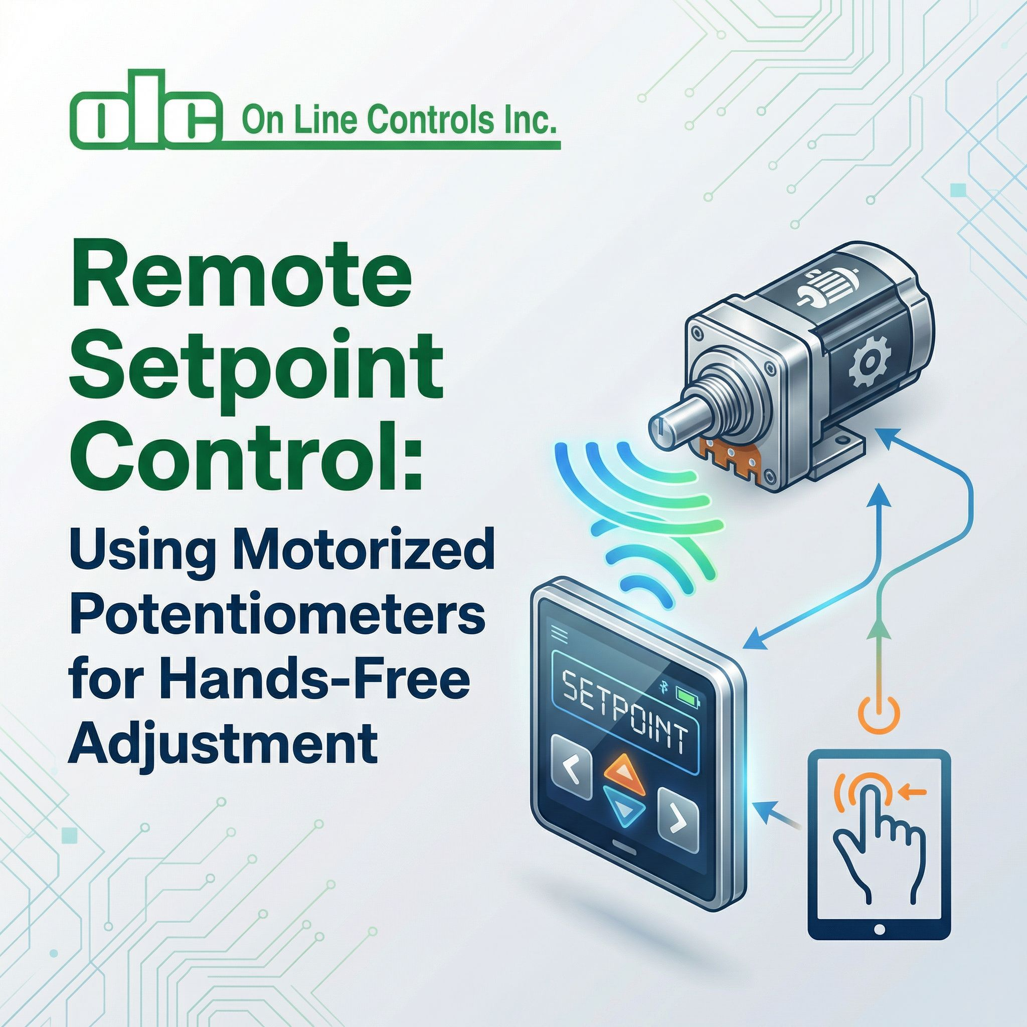 Remote Setpoint Control: Using Motorized Potentiometers for Hands-Free Adjustment
