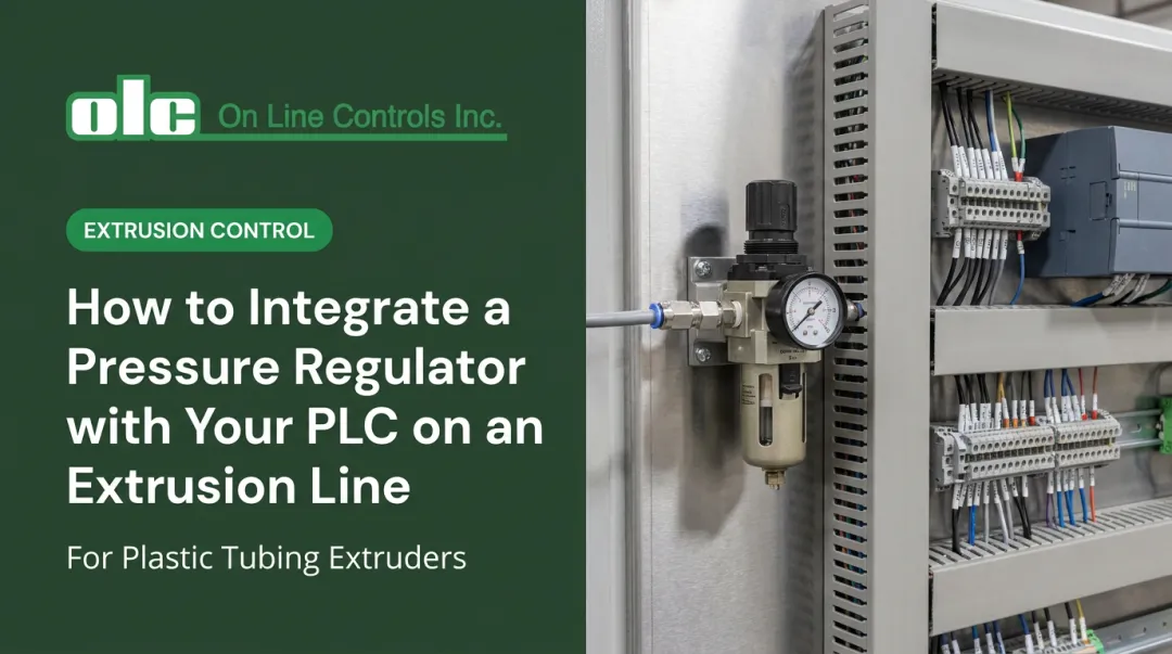 How to Integrate a Pressure Regulator with Your PLC on an Extrusion Line