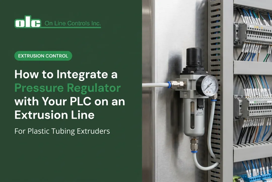 How to Integrate a Pressure Regulator with Your PLC on an Extrusion Line