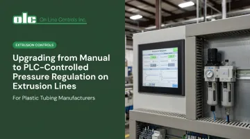 Upgrading from Manual to PLC-Controlled Pressure Regulation on Extrusion Lines