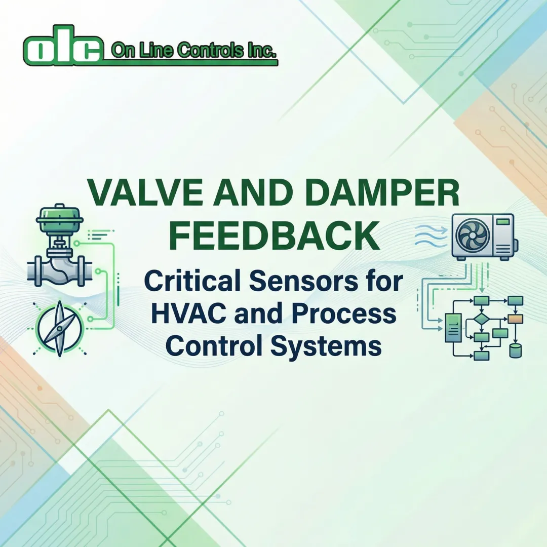 Valve and Damper Feedback: Critical Sensors for HVAC and Process Control Systems