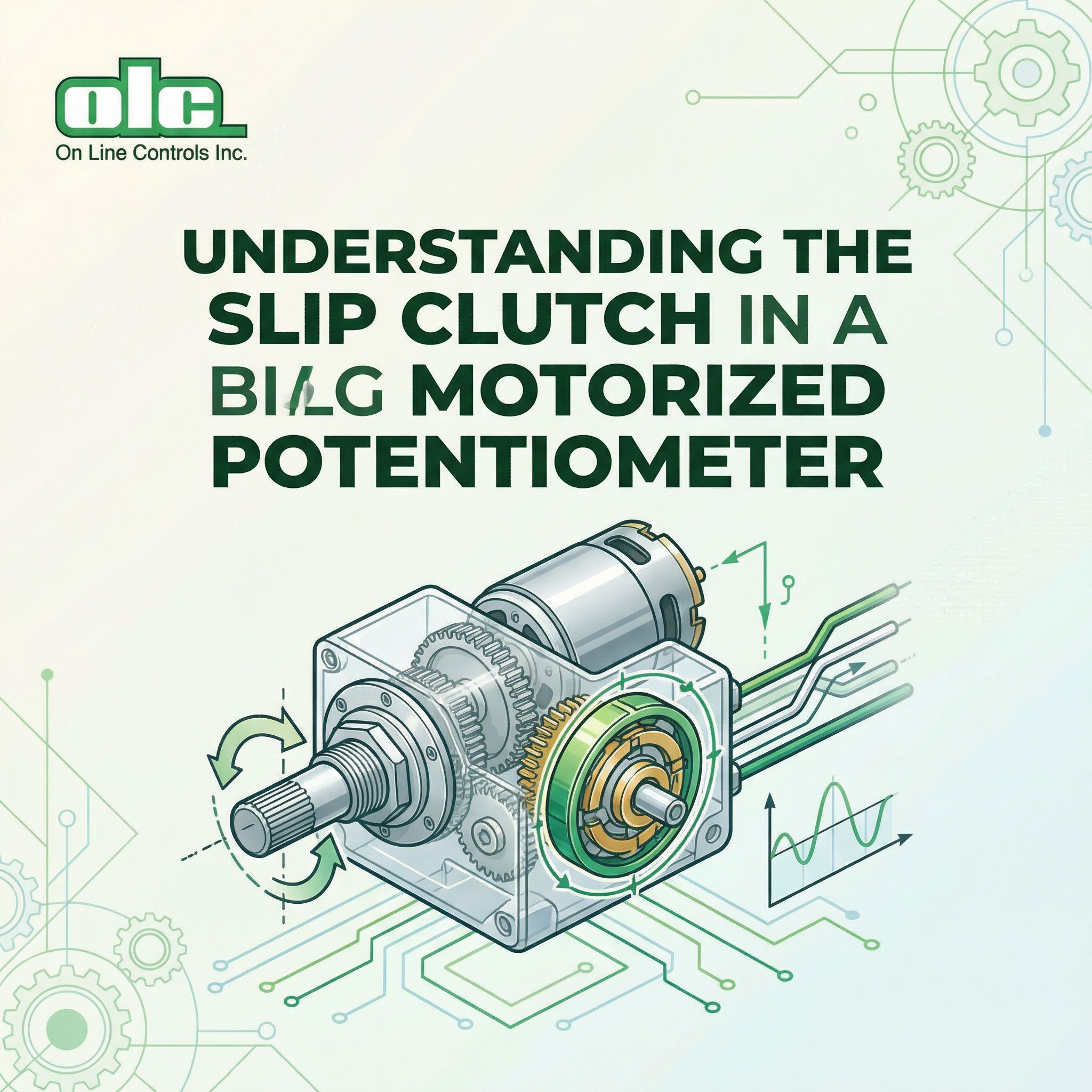 Understanding the Slip Clutch in a Motorized Potentiometer