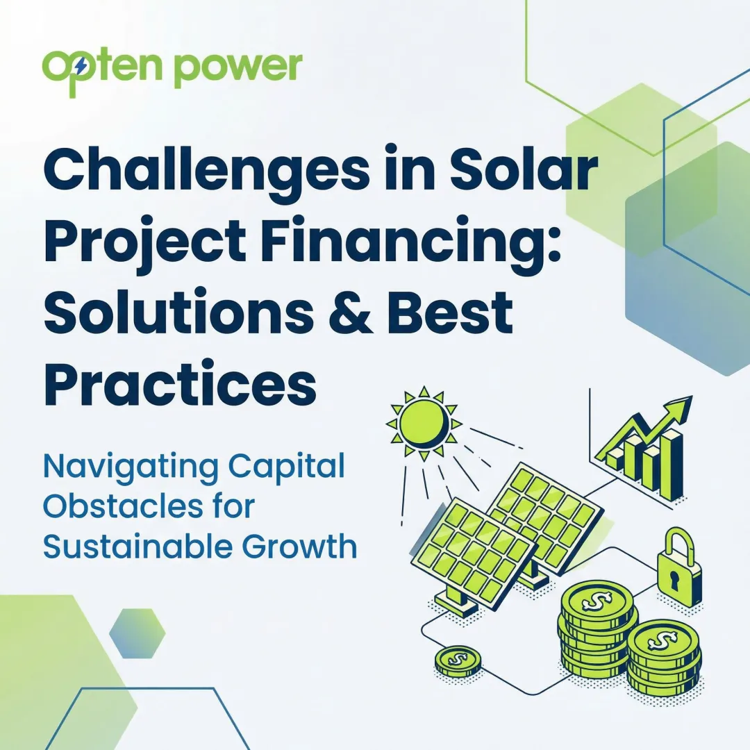 Challenges in Solar Project Financing: Solutions & Best Practices