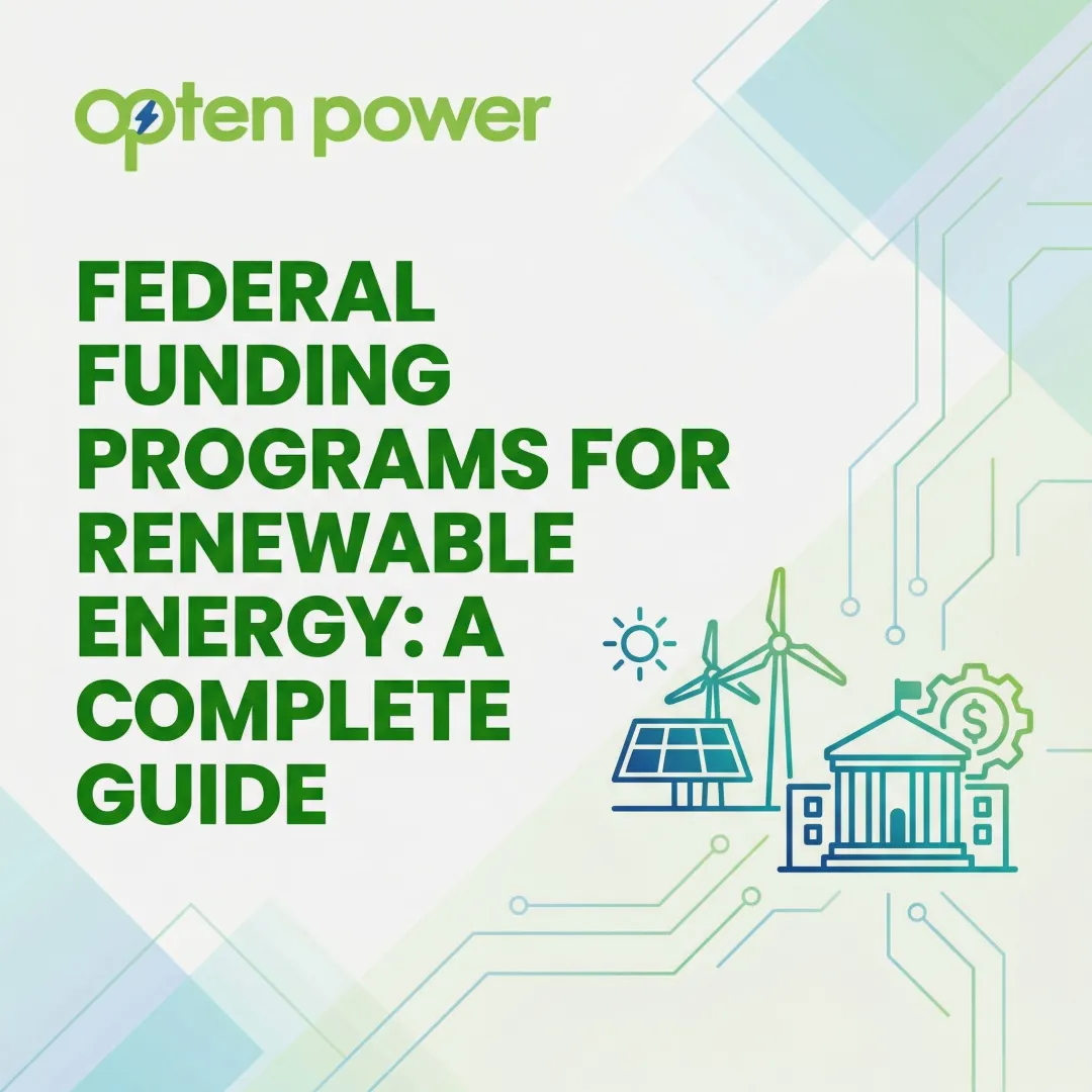 Federal Funding Programs for Renewable Energy: A Complete Guide