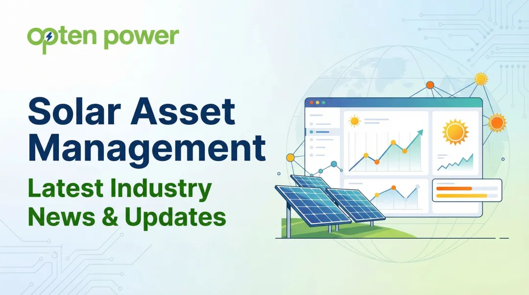 Solar Asset Management: Latest Industry News & Updates