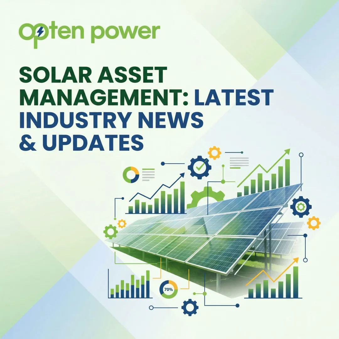Solar Asset Management: Latest Industry News & Updates