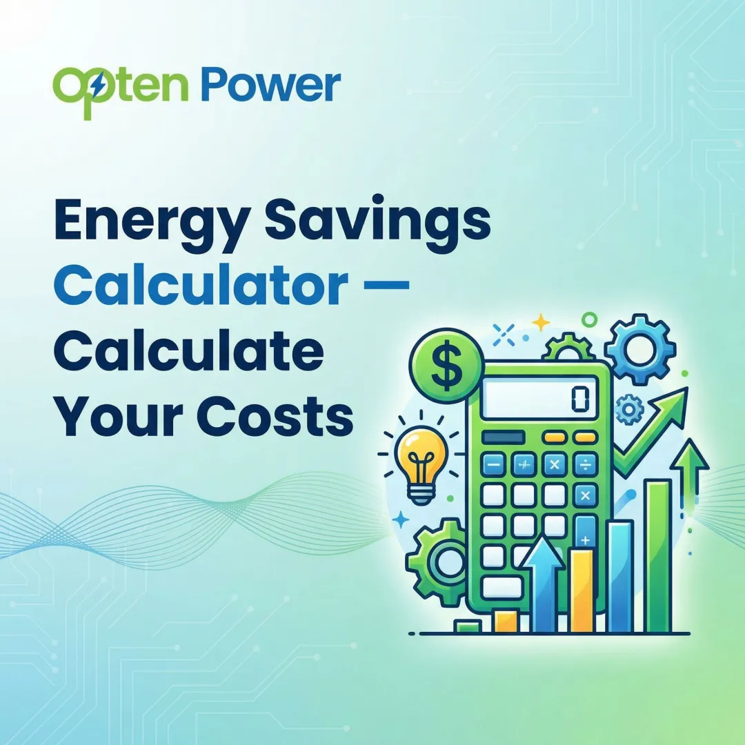 Energy Savings Calculator — Calculate Your Costs
