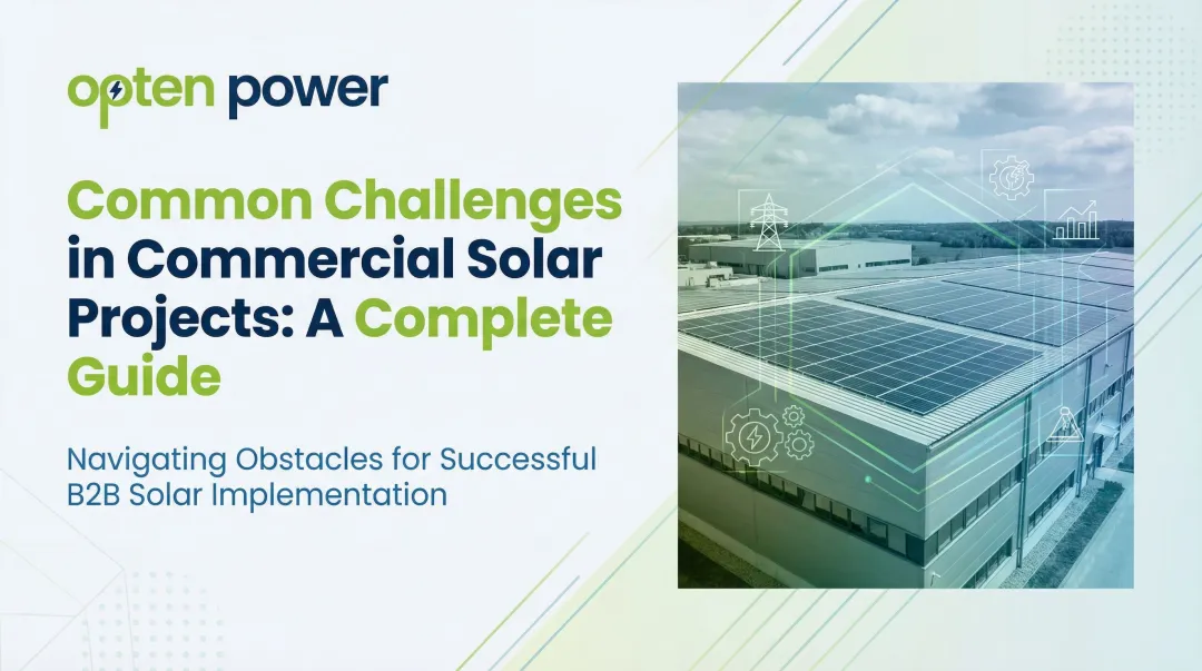 Common Challenges in Commercial Solar Projects: A Complete Guide