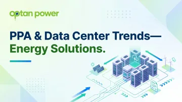 PPA &amp; Data Center Trends— Energy Solutions