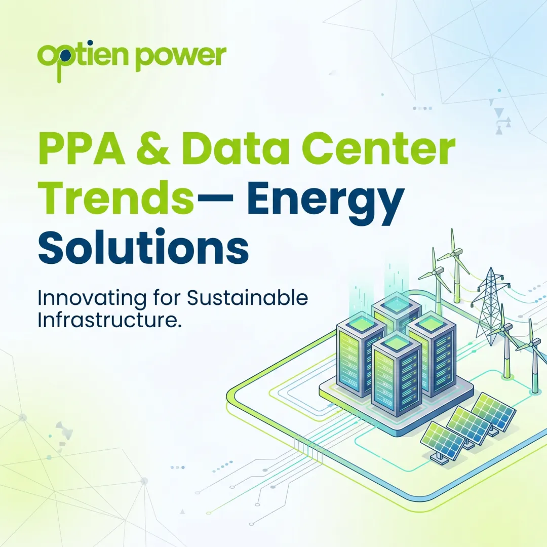 PPA & Data Center Trends— Energy Solutions