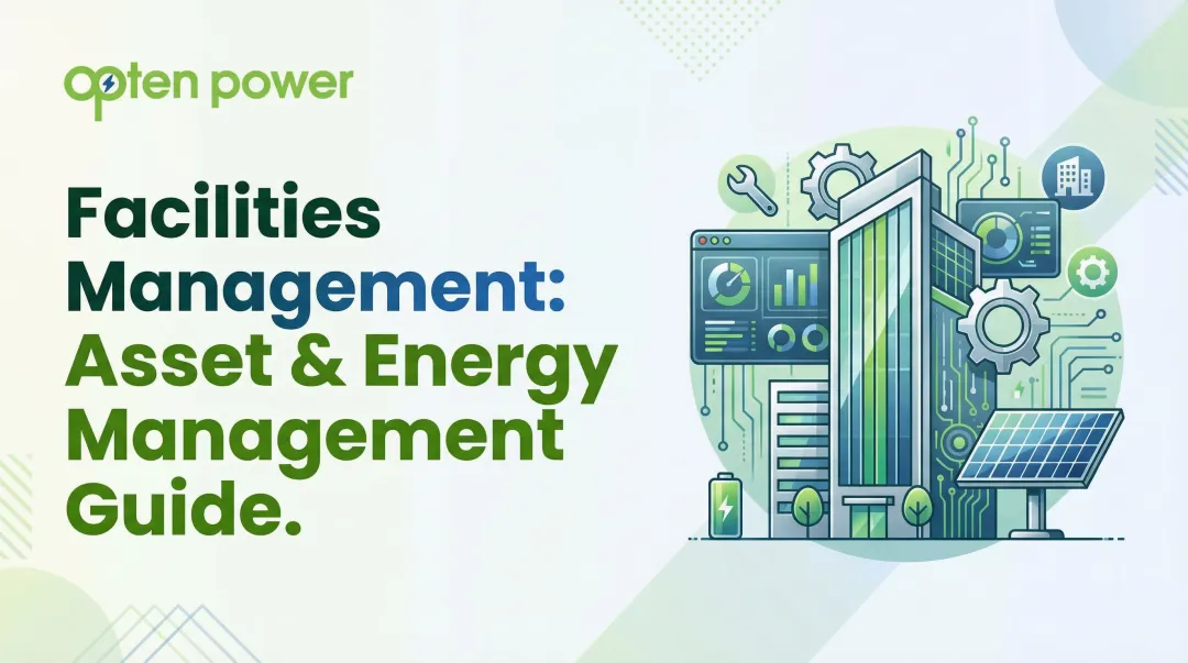 Facilities Management: Asset & Energy Management Guide