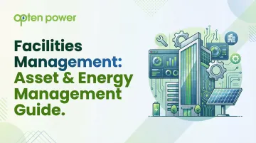 Facilities Management: Asset &amp; Energy Management Guide