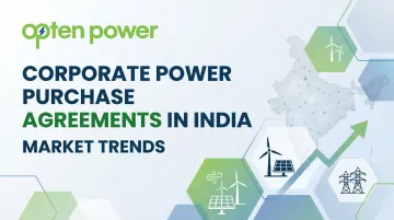 Corporate Power Purchase Agreements in India: Market Trends