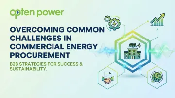 Overcoming Common Challenges in Commercial Energy Procurement