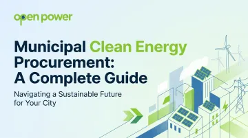 Municipal Clean Energy Procurement: A Complete Guide