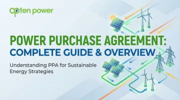 Power Purchase Agreement: Complete Guide &amp; Overview