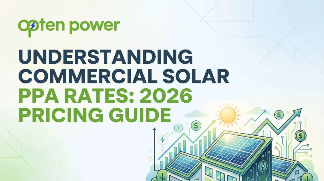 Understanding Commercial Solar PPA Rates: 2026 Pricing Guide