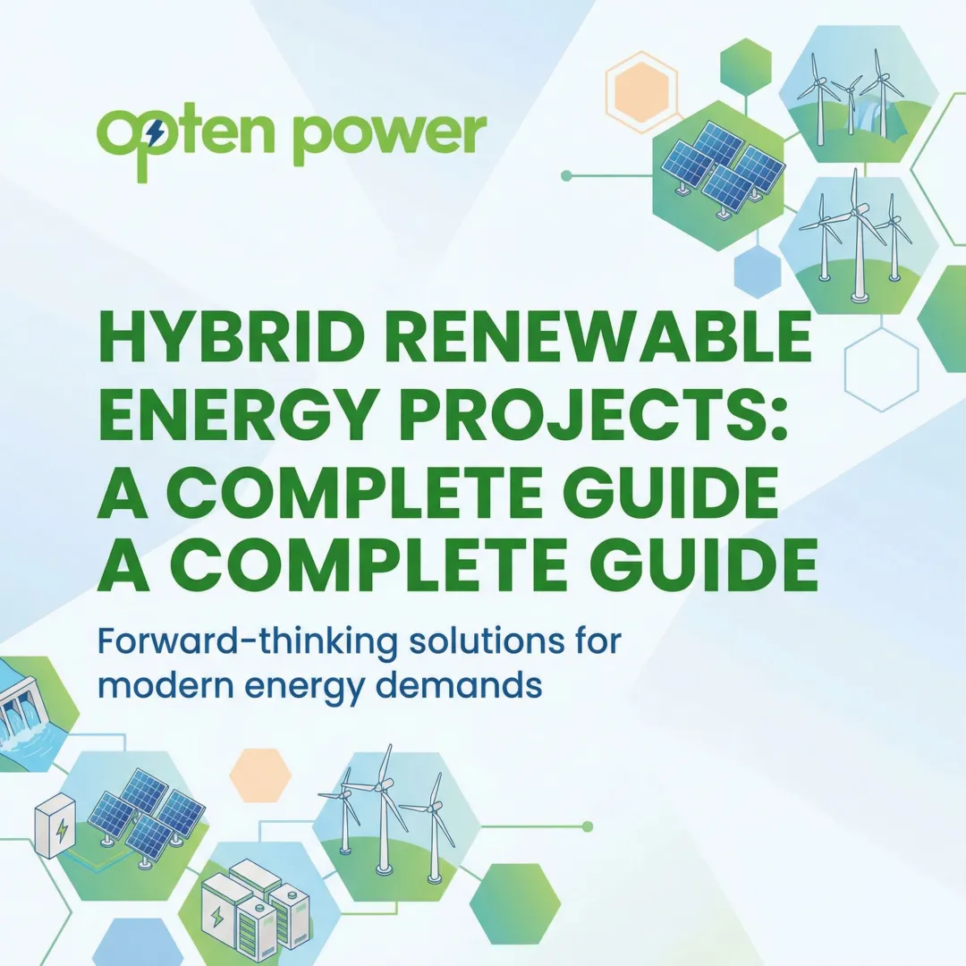 Hybrid Renewable Energy Projects: A Complete Guide