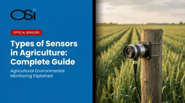 Types of Sensors in Agriculture: Complete Guide