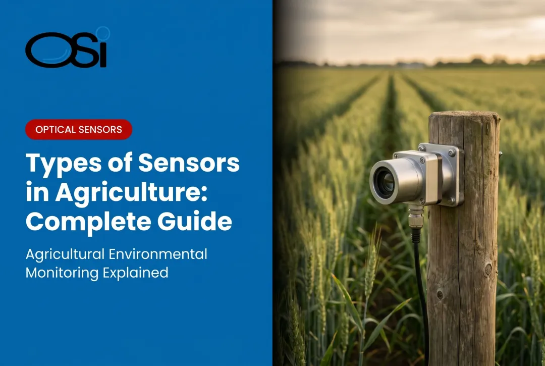 Types of Sensors in Agriculture: Complete Guide