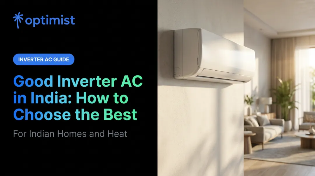 Good Inverter AC in India: How to Choose the Best